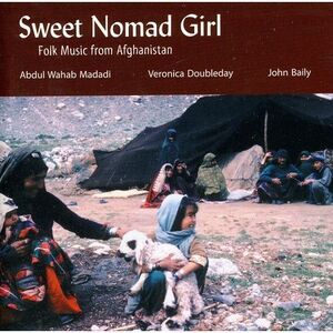 Various Artists - Sweet Nomad Girl - Folk Music From Afghanistan  CD